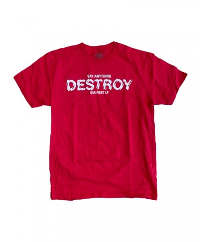 Say Anything Destroy Shirt (Red) $3.45 Shirts