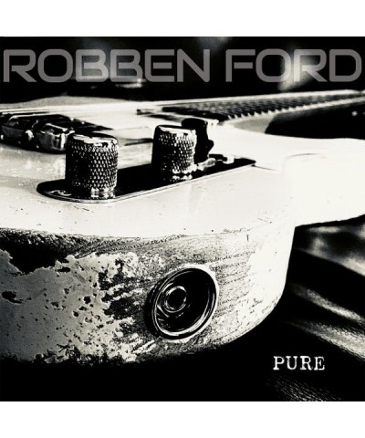 Robben Ford PURE CD $6.52 CD