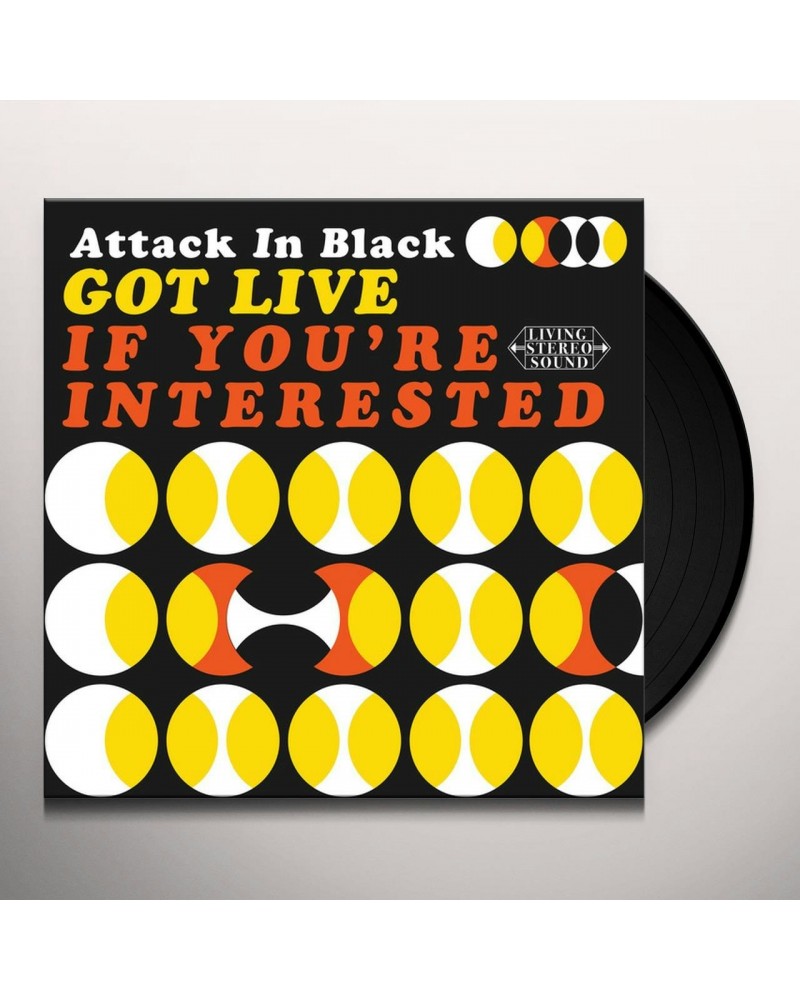 Attack in Black Got Live If You're Interested Vinyl Record $12.48 Vinyl