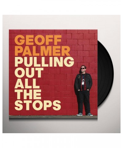 Geoff Palmer Pulling Out All the Stops Vinyl Record $7.60 Vinyl