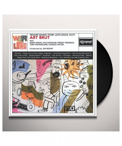 Art Brut Wham! Bang! Pow! Let's Rock Out! Vinyl Record $7.02 Vinyl