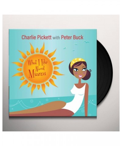 Charlie Pickett What I Like About Miami Vinyl Record $3.73 Vinyl