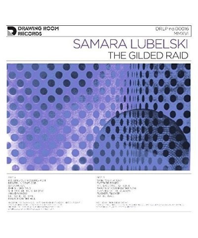 Samara Lubelski GILDED RAID Vinyl Record $8.16 Vinyl