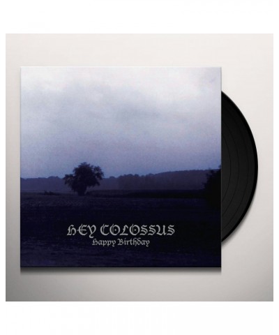 Hey Colossus Happy Birthday Vinyl Record $9.00 Vinyl