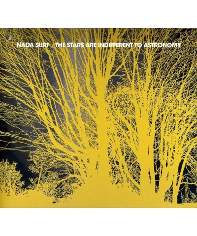 Nada Surf STARS ARE INDIFFERENT TO ASTRONOMY CD $6.35 CD