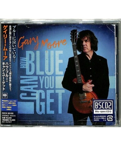 Gary Moore HOW BLUE CAN YOU GET CD $11.70 CD