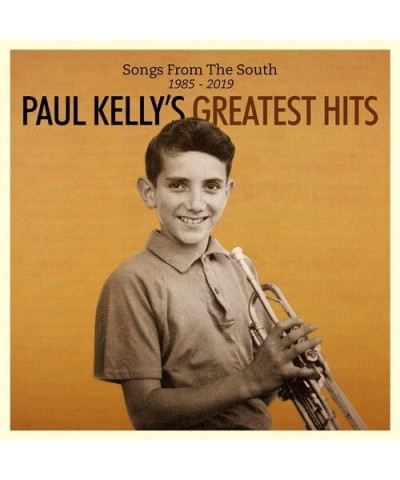 Paul Kelly SONGS FROM THE SOUTH. GREATEST HITS (1985-2019) CD $6.10 CD