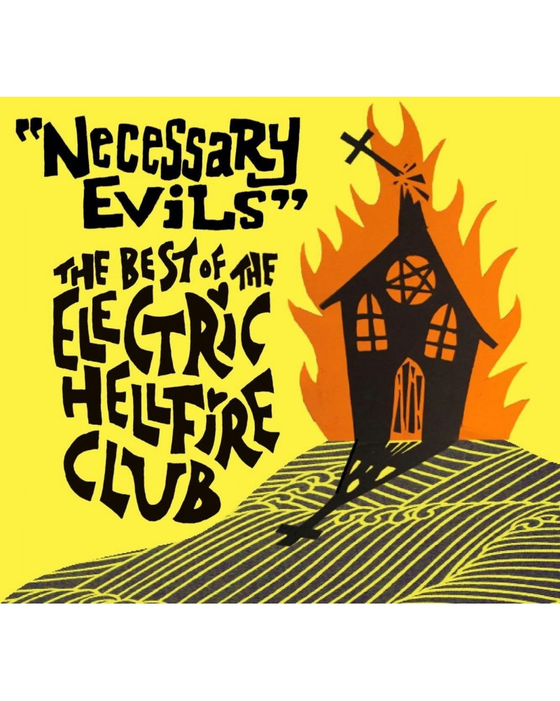 The Electric Hellfire Club NECESSARY EVILS - THE BEST OF CD $4.50 CD