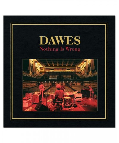 Dawes – Nothing is Wrong CD $2.99 CD