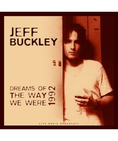 Jeff Buckley LP Vinyl Record - Best Of Dreams Of The Way We Were Live 19 92 $9.86 Vinyl