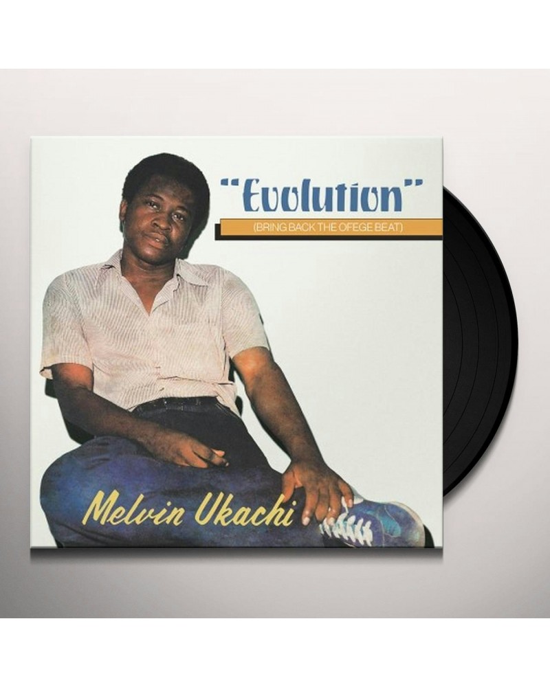 Melvin Ukachi EVOLUTION - BRING BACK THE OFEGE BEAT Vinyl Record $7.80 Vinyl