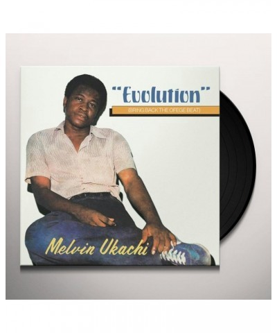 Melvin Ukachi EVOLUTION - BRING BACK THE OFEGE BEAT Vinyl Record $7.80 Vinyl