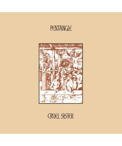 Pentangle CRUEL SISTER (180G) Vinyl Record $17.39 Vinyl