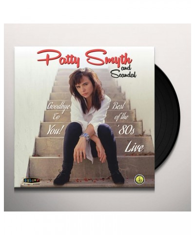 Patty Smyth and Scandal GOODBYE TO YOU BEST OF THE '80S LIVE Vinyl Record $7.75 Vinyl