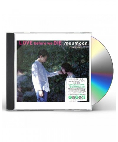 moumoon LOVE BEFORE WE DIE CD $14.43 CD