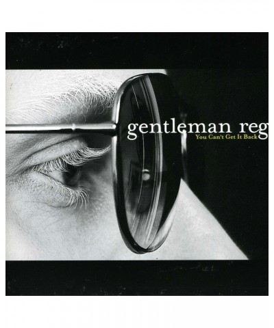 Gentleman Reg You Can't Get It Back Vinyl Record $3.42 Vinyl