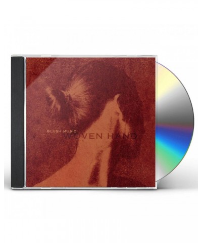 Wovenhand BLUSH MUSIC CD $6.69 CD