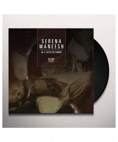 Serena-Maneesh NO 2: ABYSS IN B MINOR Vinyl Record $11.52 Vinyl