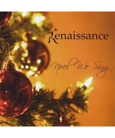 Renaissance NOEL WE SING CD $6.88 CD