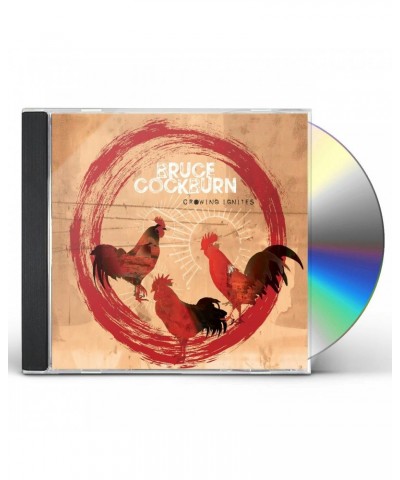 Bruce Cockburn Crowing Ignites CD $6.66 CD