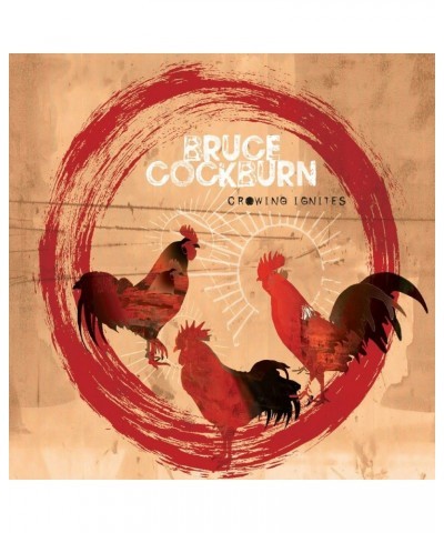 Bruce Cockburn Crowing Ignites CD $6.66 CD