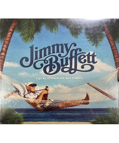 Jimmy Buffett EQUAL STRAIN ON ALL PARTS CD $6.82 CD