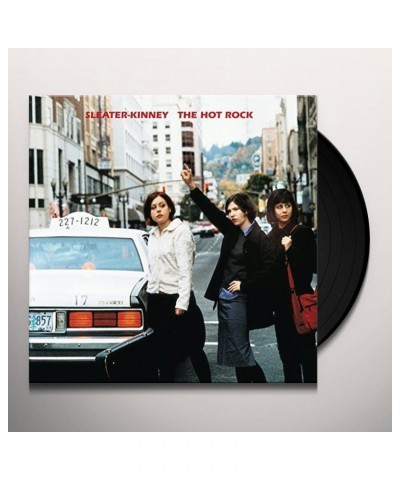 Sleater-Kinney The Hot Rock (Includes Downloa Vinyl Record $9.52 Vinyl