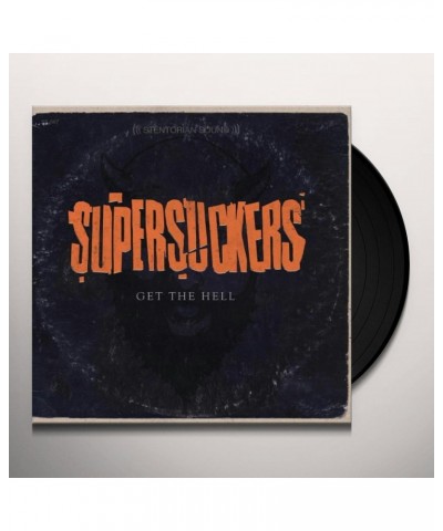 Supersuckers Get the Hell Vinyl Record $8.55 Vinyl