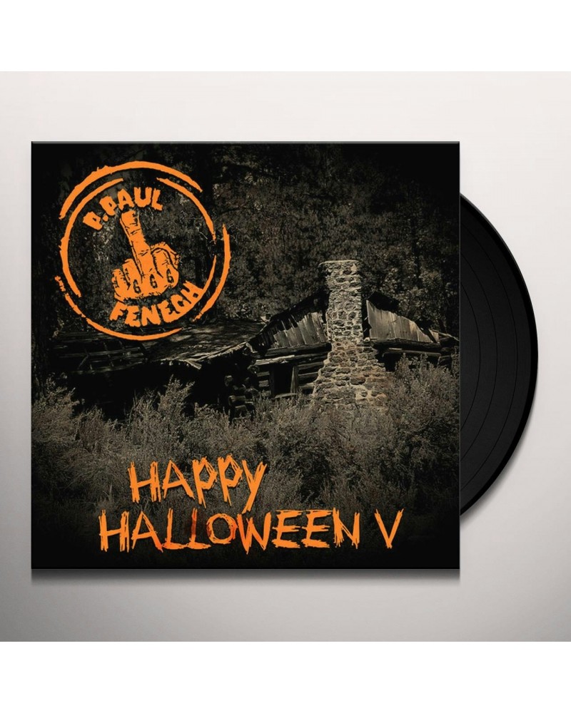 P. Paul Fenech HAPPY HALLOWEEN V (180G) Vinyl Record $11.16 Vinyl