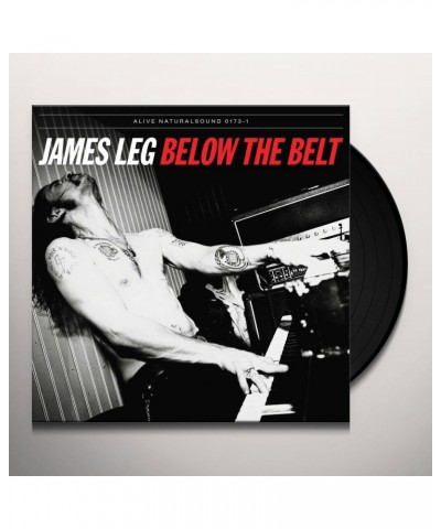 James Leg Below The Belt Vinyl Record $6.97 Vinyl