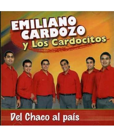 Emiliano Cardozo DEL CHACO AL PAIS CD $5.17 CD