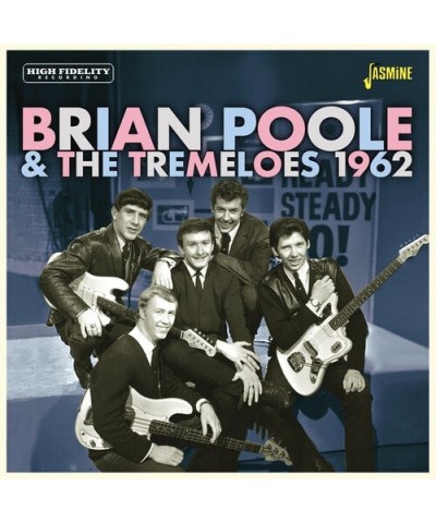 Brian Poole & The Tremeloes 1962 CD $5.87 CD